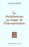 Le christianisme au risque de l'interprtation