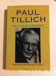 Paul Tillich : His Life and Thought