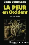 La peur en Occident (XIVe - XVIIIe sicles)