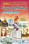 Du XIXe sicle au milieu du XXe sicle : L'essor des Missions protestantes