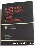 Exegetical Dictionary of the New Testament (vol. 2) Ex - Opsonion