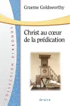 Christ au coeur de la prdication