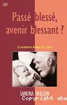 Pass bless, avenir blessant?