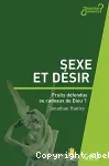 Sexe et dsir, fruits dfendus ou cadeaux de Dieu?