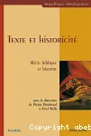 Texte et historicit : rcit biblique et histoire