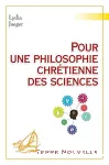 Pour une philosophie chrtienne des sciences