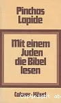 Mit einem Juden die Bibel lesen