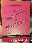 La bndiction de Toronto