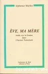 Eve, ma mre