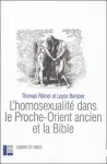 L'homosexualit dans le Proche-Orient ancien et la Bible