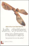 Juifs, chrtiens, musulmans