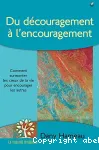 Du dcouragement  l'encouragement