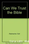 Can We Trust the Bible?