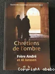 Chrtiens de l'ombre