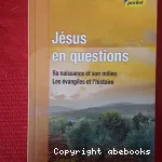 Jsus en questions, 1. Sa naissance et son milieu, les vangiles et l'histoire