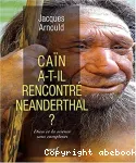 Can a-t-il rencontr Neanderthal?