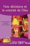 Nos dcisions et la volont de Dieu