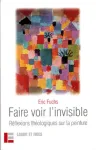 Faire voir l'invisible