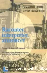 Raconter, interprter, annoncer