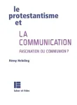 Le protestantisme et la communication