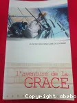 L'aventure de la grce