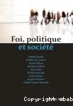 Foi, politique et socit