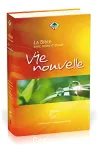 [Bible. Segond 21] Vie nouvelle : La Bible avec notes d'tude