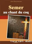 Semer au chant du coq