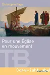 Pour une Eglise en mouvement