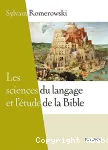 Les sciences du langage et l'tude de la Bible