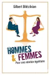 Hommes et femmes : pour une relation galitaire