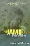 Jamie ou la vraie vie