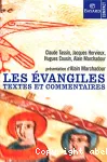 Les vangiles : textes et commentaires