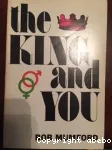 The King and You