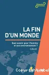 La Fin d'un Monde