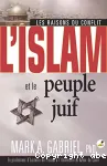 L'Islam et le peuple juif, les raisons du conflit