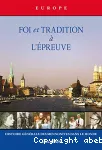 - II. EUROPE. Foi et tradition  l'preuve