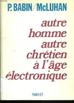 Autre homme autre chrtien  l'ge lectronique