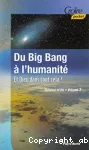 Du Big Bang  l'humanit