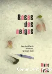 Roses des neiges