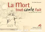 La mort, tout conte fait