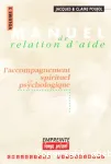 Manuel de relation d'aide - Volume 2