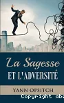 La Sagesse et l' Adversit