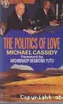 The Politics of Love