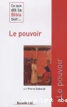 Ce que dit la Bible sur le pouvoir