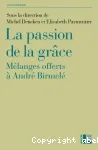 La passion de la grce