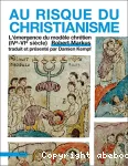 Au risque du christianisme