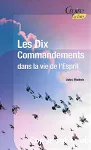 Les Dix Commandements dans la vie de l'Esprit