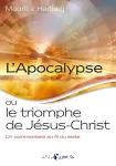 L'Apocalypse... ou le triomphe de Jsus-Christ