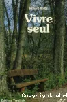 Vivre seul